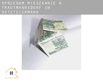 Sprzedam mieszkanie w  Trautmannsdorf in Oststeiermark