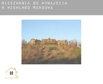 Mieszkania do wynajęcia w  Highland Meadows