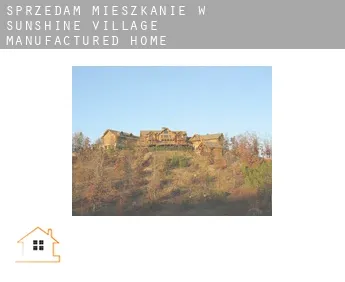 Sprzedam mieszkanie w  Sunshine Village Manufactured Home Community