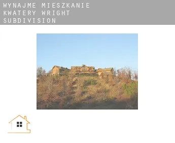 Wynajmę mieszkanie kwatery  Wright Subdivision 1-5