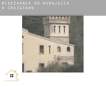 Mieszkania do wynajęcia w Craigtown