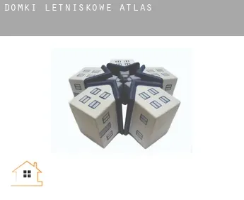 Domki letniskowe  Atlas