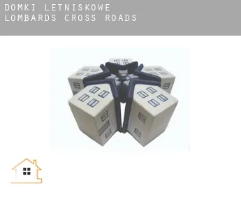 Domki letniskowe  Lombard’s Cross Roads