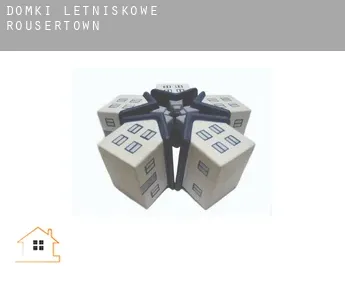 Domki letniskowe  Rousertown