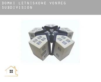 Domki letniskowe  Vonreg Subdivision