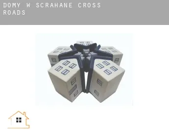 Domy w  Scrahane Cross Roads