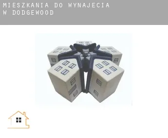 Mieszkania do wynajęcia w  Dodgewood