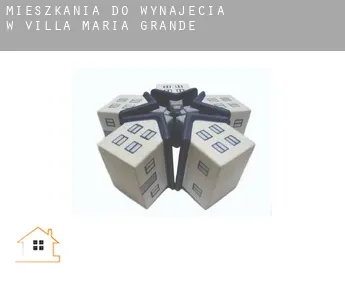 Mieszkania do wynajęcia w  Villa María Grande