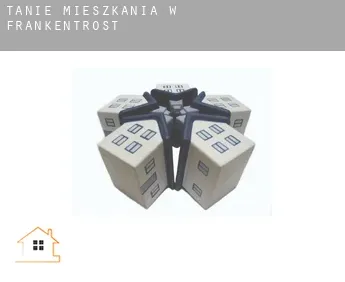 Tanie mieszkania w  Frankentrost