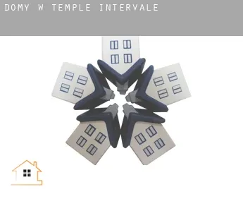 Domy w  Temple Intervale