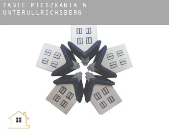 Tanie mieszkania w  Unterullrichsberg