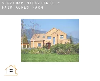 Sprzedam mieszkanie w  Fair Acres Farm