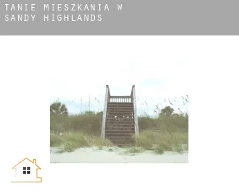 Tanie mieszkania w  Sandy Highlands