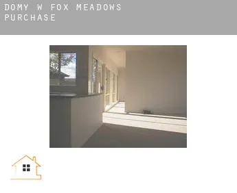 Domy w  Fox Meadows Purchase