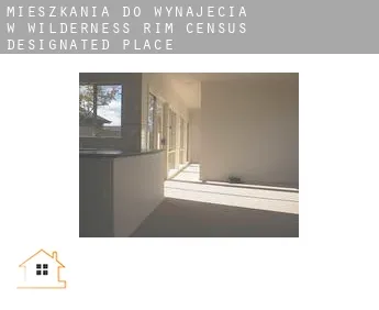 Mieszkania do wynajęcia w  Wilderness Rim