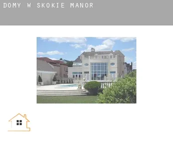 Domy w  Skokie Manor