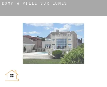 Domy w  Ville-sur-Lumes