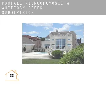 Portale nieruchomości w  Whiteoak Creek Subdivision