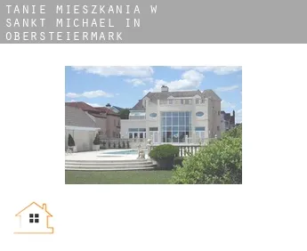 Tanie mieszkania w  Sankt Michael in Obersteiermark