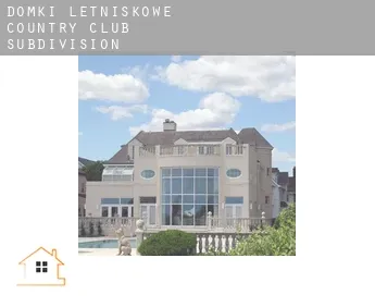 Domki letniskowe  Country Club Subdivision