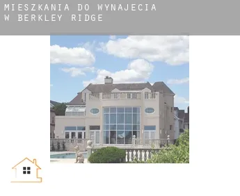 Mieszkania do wynajęcia w  Berkley Ridge