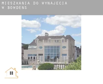 Mieszkania do wynajęcia w  Bowdens