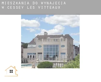 Mieszkania do wynajęcia w  Cessey-les-Vitteaux