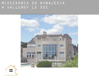 Mieszkania do wynajęcia w Valleroy-le-Sec