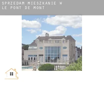 Sprzedam mieszkanie w  Le Pont de Mont
