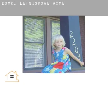 Domki letniskowe  Acme