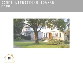 Domki letniskowe  Bowman Manor