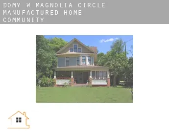 Domy w  Magnolia Circle Manufactured Home Community