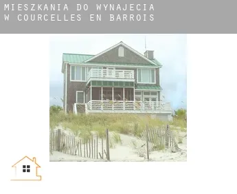 Mieszkania do wynajęcia w  Courcelles-en-Barrois