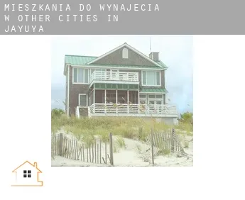 Mieszkania do wynajęcia w  Other cities in Jayuya