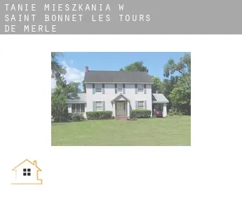 Tanie mieszkania w  Saint-Bonnet-les-Tours-de-Merle