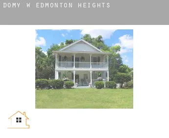 Domy w  Edmonton Heights
