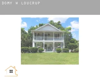 Domy w  Loucrup