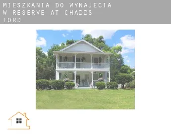 Mieszkania do wynajęcia w  Reserve at Chadds Ford