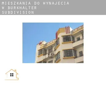 Mieszkania do wynajęcia w  Burkhalter Subdivision