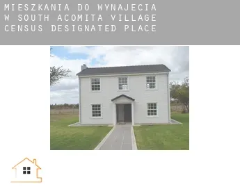 Mieszkania do wynajęcia w  South Acomita Village