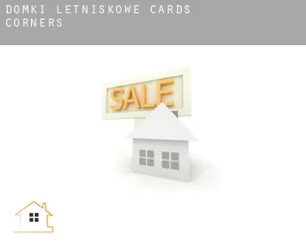 Domki letniskowe  Cards Corners