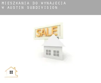 Mieszkania do wynajęcia w  Austin Subdivision