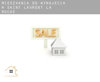 Mieszkania do wynajęcia w  Saint-Laurent-la-Roche