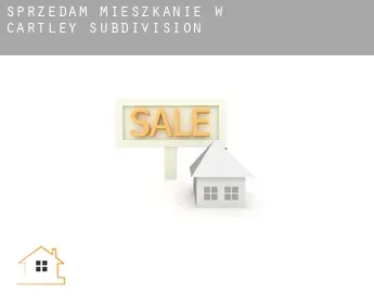 Sprzedam mieszkanie w  Cartley Subdivision