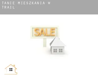 Tanie mieszkania w  Trail