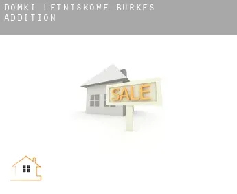 Domki letniskowe  Burkes Addition