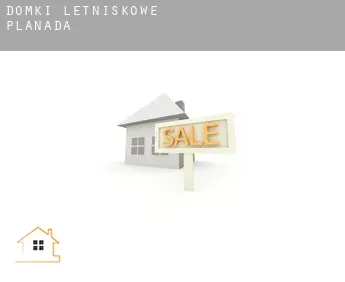 Domki letniskowe  Planada