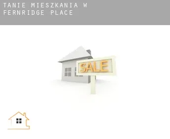 Tanie mieszkania w  Fernridge Place