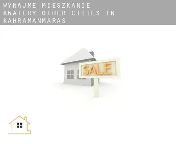Wynajmę mieszkanie kwatery  Other cities in Kahramanmaras