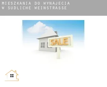 Mieszkania do wynajęcia w  Südliche Weinstraße Landkreis